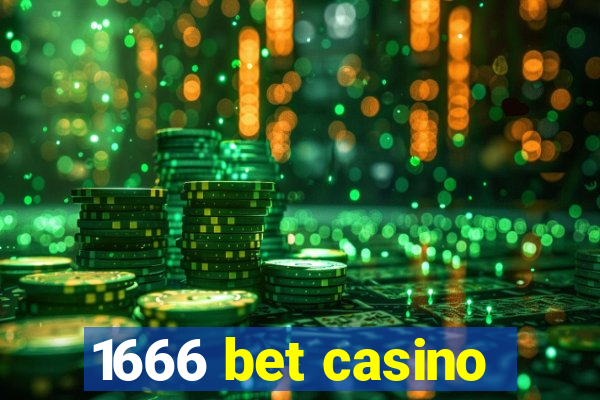 1666 bet casino